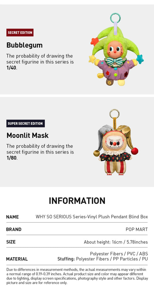 WHY SO SERIOUS Series - Vinyl Plush Pendant Blind Box