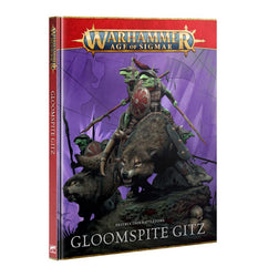 Warhammer Age of Sigmar: Destruction Battletome - Gloomspite Gitz (4th ed.)