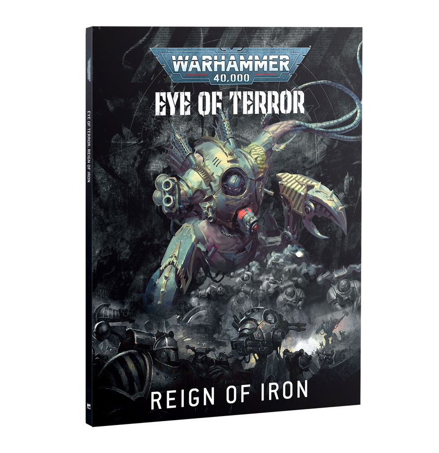Warhammer 40K: Eye of Terror: Reign of Iron – War for the Cadian Gate (40-75)