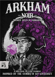 Arkham Noir: #3: Infinite Gulfs of Darkness
