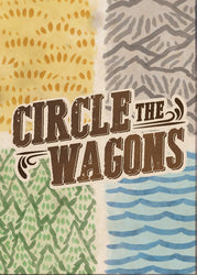 Circle the Wagons