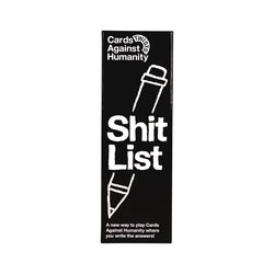 Cards Against Humanity: Shit List