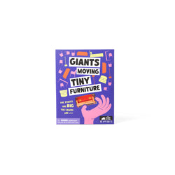 Giants Moving Tiny Furniture