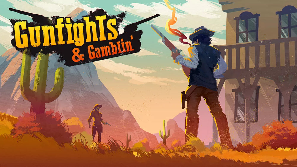 Gunfights & Gamblin' - 2nd Edition