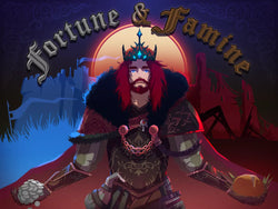 Fortune & Famine