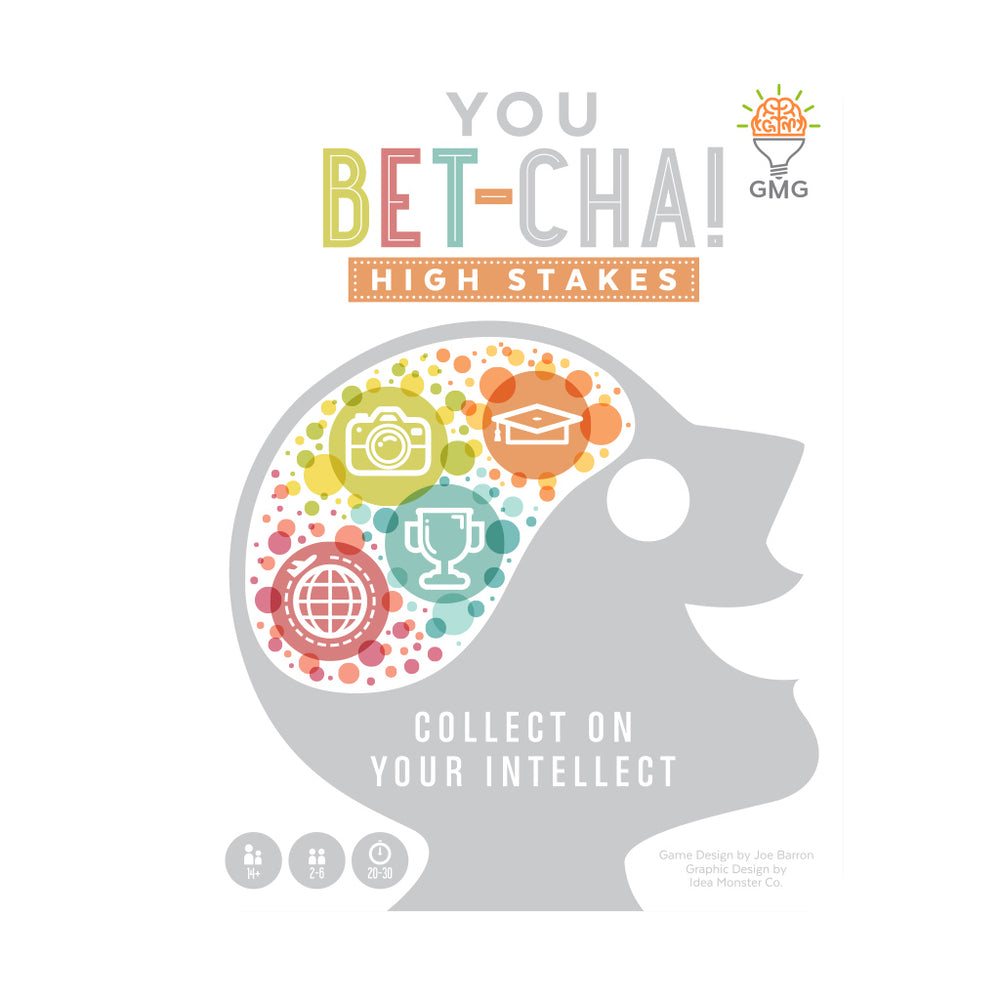 You Bet-Cha!