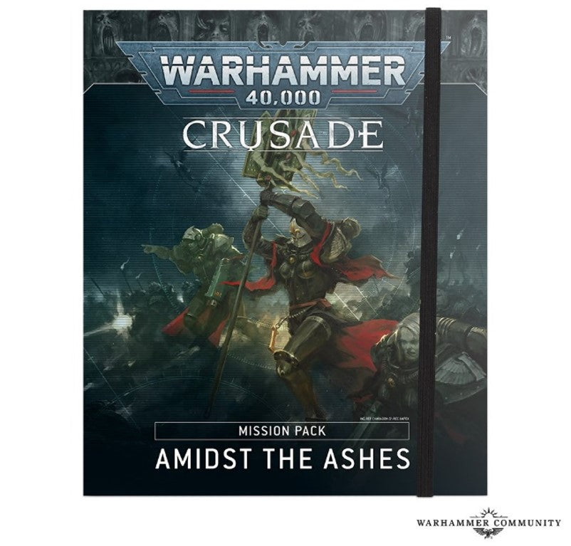Warhammer 40K: Crusade Pack - Amidst the Ashes