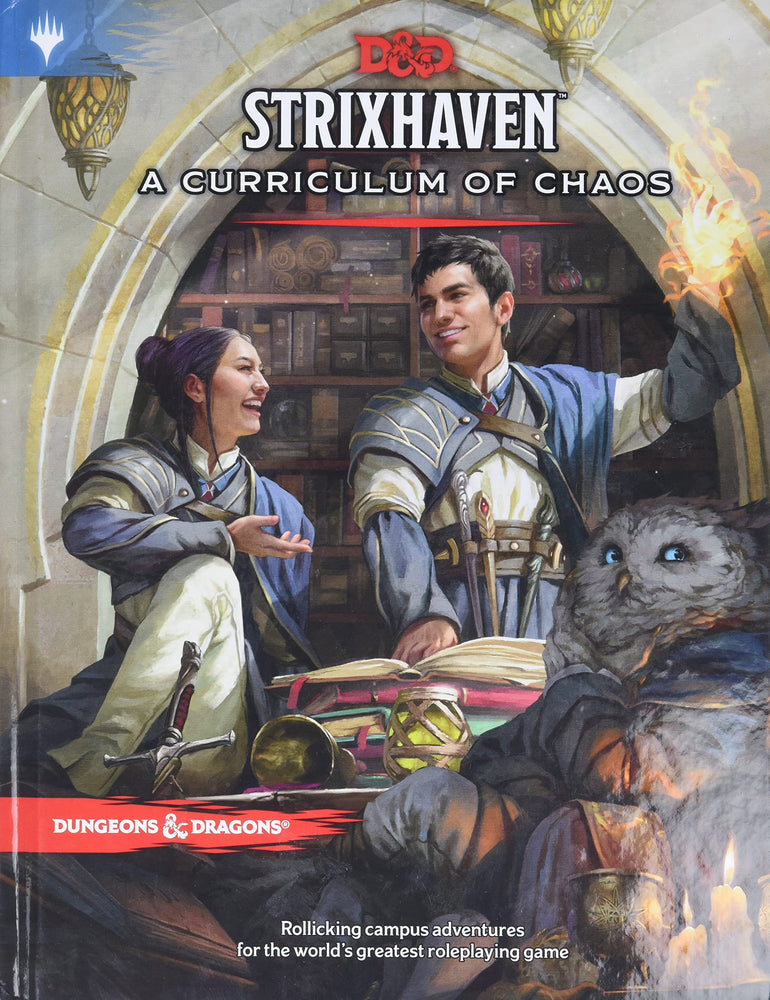 D&D: STRIXHAVEN A CIRRICULUM OF CHAOS