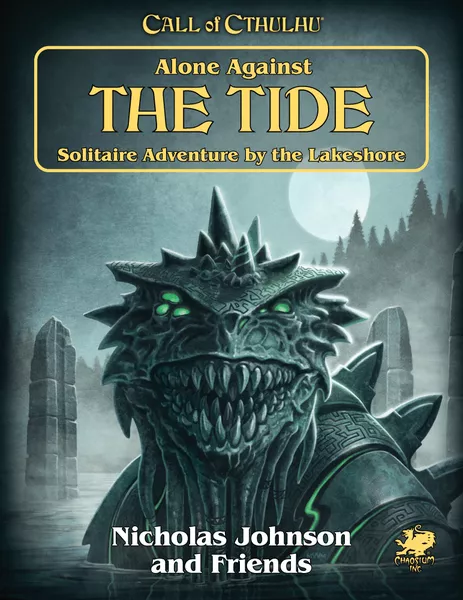 Call of Cthulhu: Alone Against the Tide - Solitaire Adventure by the Lakeshore