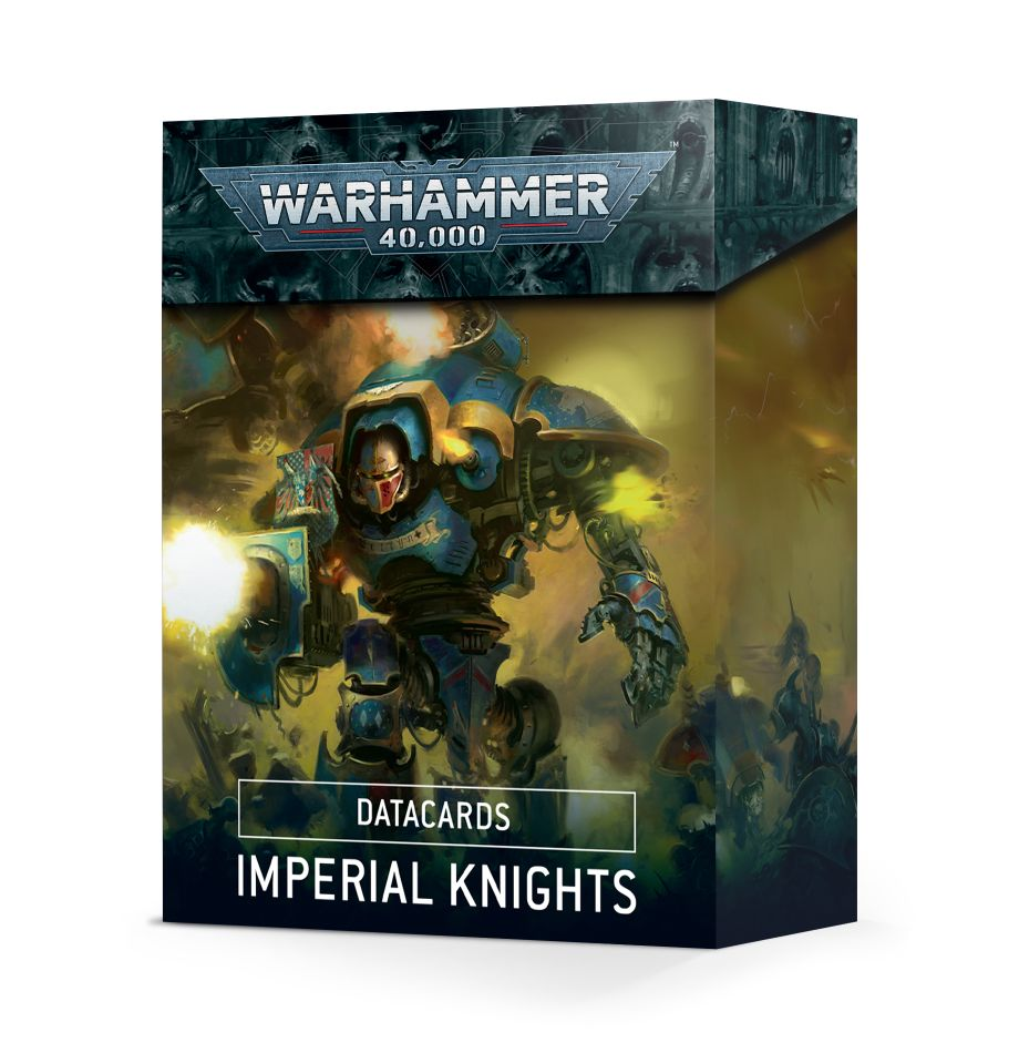 Warhammer 40K: Imperial Knights - Datacards