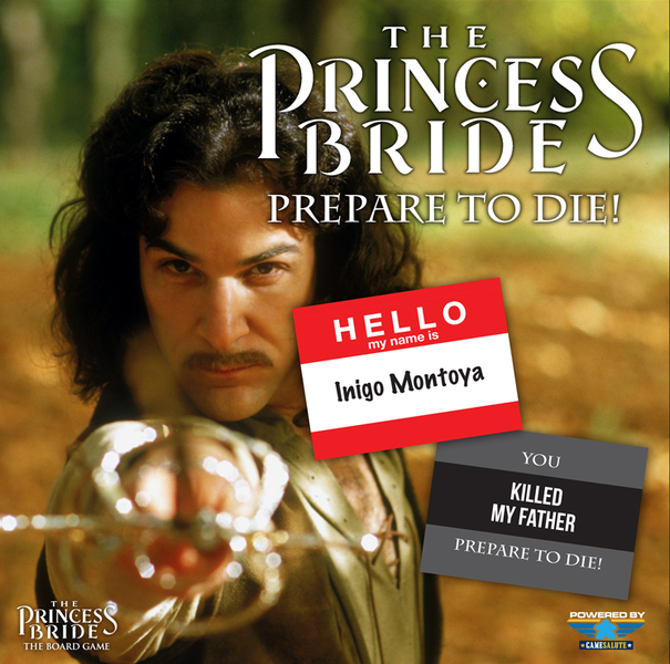 The Princess Bride: Prepare to Die!
