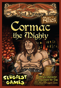 The Red Dragon Inn Allies: Cormac the Mighty