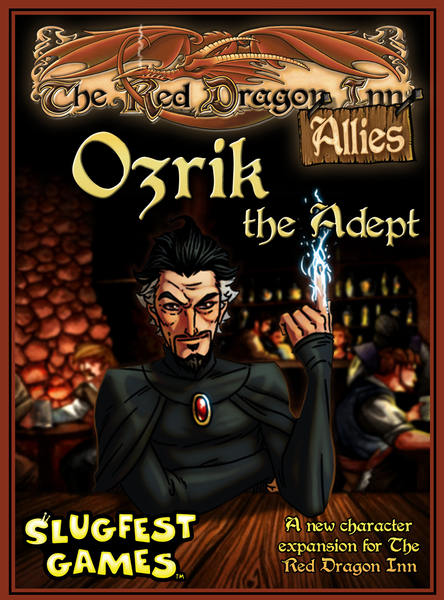 The Red Dragon Inn Allies: Ozrik the Adept